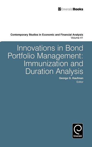 George G. Kaufman - Innovations in Bond Portfolio Management, Inbunden