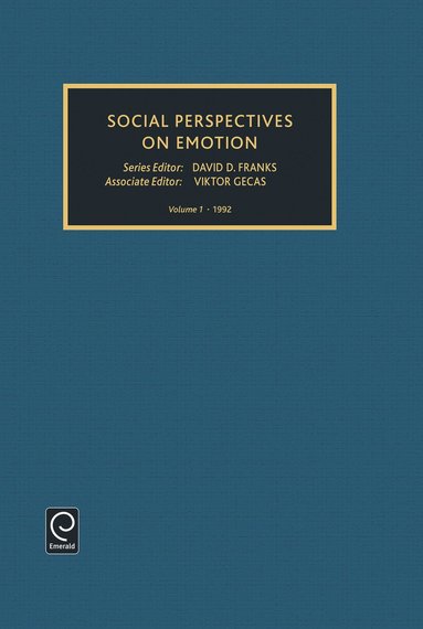 David D. Franks - Social Perspectives on Emotion, Inbunden