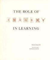 The Role of Imagery in Learning 1