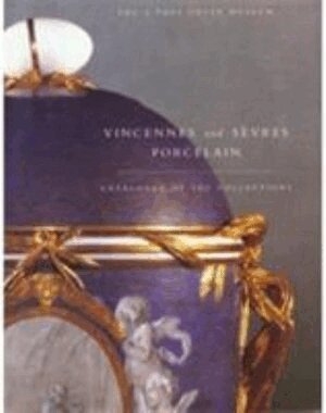 . Sassoon - Vincennes and Sevres Porcelain – Catalogue of the Collections, Inbunden