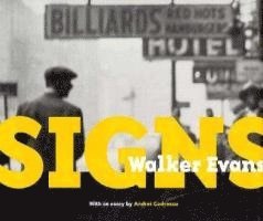 Walker Evans - Signs 1