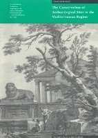 . Torre - Conservation of Archaeological Sites in the Mediterranean Region, Häftad