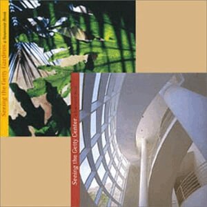 . Publications - Seeing the Getty Center – Buildings and Gardens, Häftad