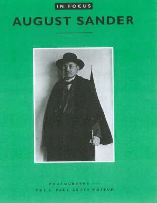 Claudia Bohn-Spector - Bohn-Spector, C: In Focus: August Sander, Häftad