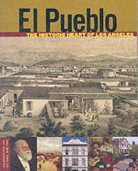 bokomslag El Pueblo - The Historic Heart of Los Angeles