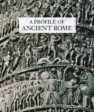 Profile of Ancient Rome 1