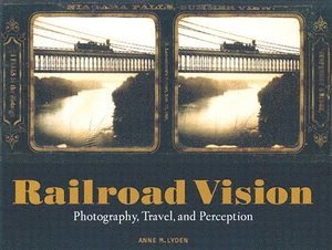 bokomslag Railroad Vision - Photography, Travel, and Perception