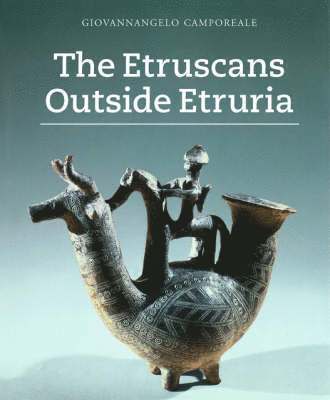 Etruscans Outside Etruria