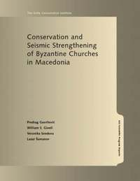 bokomslag Conservation and Seismic Strengthening of Byzantine Churches in Macedonia