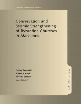 Conservation and Seismic Strengthening of Byzantine Churches in Macedonia 1