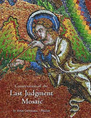 Conservation of the Last Judgement Mosaic, St. Vitus Cathedral, Prague 1