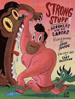 Strong Stuff – Herakles and His Labors