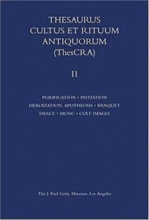 bokomslag Thesaurus Cultus et Rituum Antiquorum V2