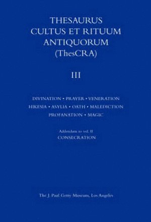 . Balty, Jean Balty - Thesaurus Cultus et Rituum Antiquorum V3, Inbunden