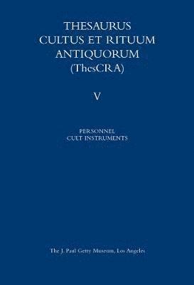 bokomslag Thesaurus Cultus et Rituum Antiquorum V5