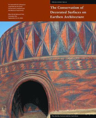 bokomslag The Conservation of Decorated Surfacces on Earthen Architecture