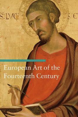 bokomslag European Art of the Fourteenth Century