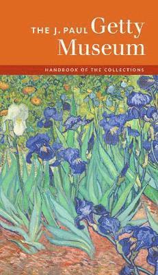 bokomslag The J. Paul Getty Museum Handbook of the Collections