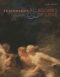 bokomslag Fragonard?s Allegories of Love