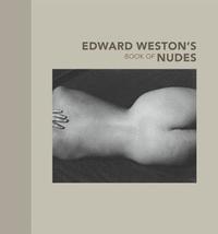 bokomslag Edward Westons Book of Nudes
