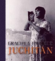 bokomslag Graciela Iturbide  Juchitan