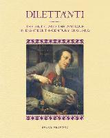 bokomslag Dilettanti  The Antic and the Antique in EighteenthCentury England