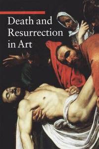 bokomslag Death and Resurrection in Art