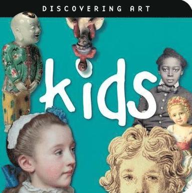 bokomslag Discovering Art: Kids