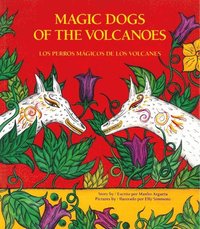 bokomslag Los Perros Magicos de Los Volcanes