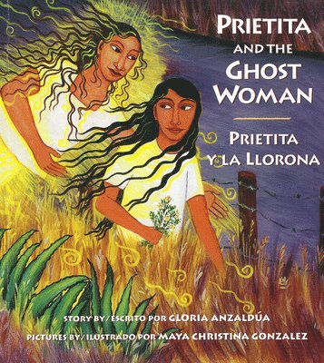 Gloria Anzaldúa - Prietita and the Ghost Woman, Häftad