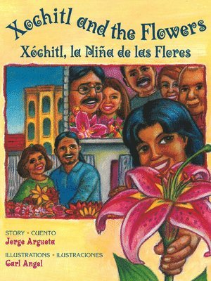 bokomslag Xochitl and the Flowers / Xchitl, La Nia de Las Flores