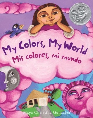 Maya Gonzalez - My Colors, My World / MIS Colores, Mi Mundo, Häftad