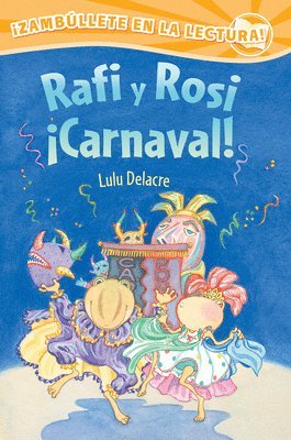 bokomslag Delacre, L: Rafi Y Rosi ¡Carnaval!