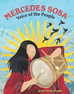 Mercedes Sosa: Voice of the People 1