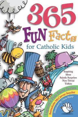 bokomslag 365 Fun Facts for Catholic Kids