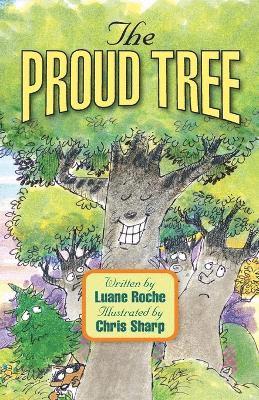 Luane Roche - Proud Tree, Häftad