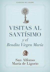 bokomslag Visitas Al Santísimo