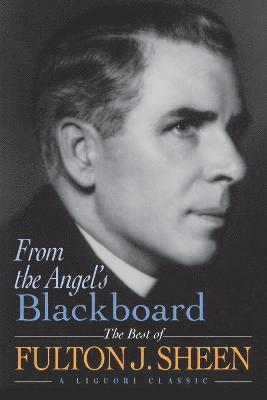 bokomslag From the Angel's(P) Blackboard