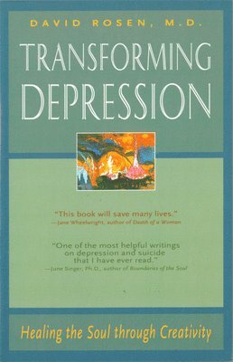 David H. Rosen - Transforming Depression, Häftad