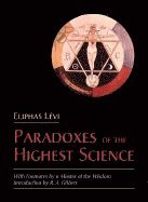 bokomslag Paradoxes Of The Highest Science