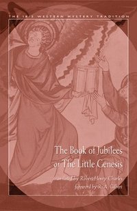 bokomslag The Book of Jubilees or the Little Genesis