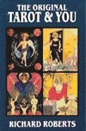 bokomslag The Original Tarot and You