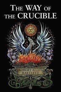 bokomslag Way of the Crucible