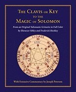 Joseph Peterson - Clavis or Key to the Magic of Solomon, Inbunden