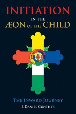 bokomslag Initiation in the Aeon of the Child