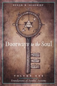 bokomslag Doorways to the Soul, Volume One: Foundations of Symbol Systems