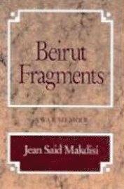 bokomslag Beirut Fragments - A War Memoir