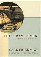 The Gray Lover 1