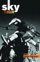Helen Falconer - Sky High, Häftad. Tillgänglighet: Tillfälligt slut