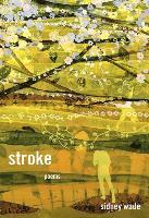 bokomslag Stroke: Poems